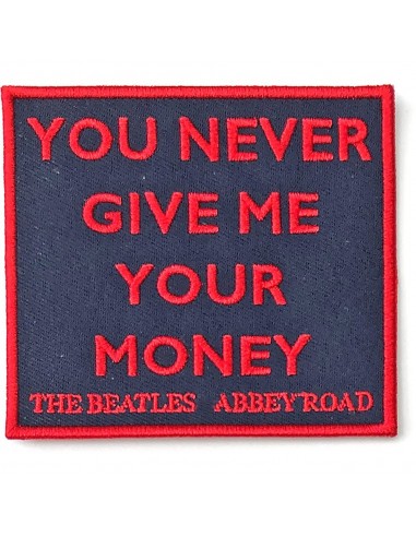 Patch The Beatles Your Never Give Me Your Money