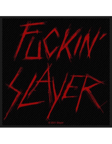 Patch Slayer Fuckin' Slayer